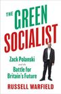 Russell Warfield: The Green Socialist, Buch