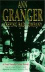 Ann Granger: Keeping Bad Company (Fran Varady 2), Buch