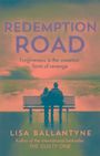 Lisa Ballantyne: Ballantyne, L: Redemption Road, Buch