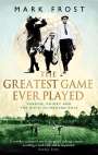 Mark Frost: The Greatest Game Ever Played, Buch