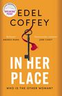 Edel Coffey: In Her Place, Buch
