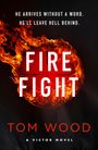 Tom Wood: Firefight, Buch