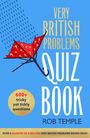 Rob Temple: The Very British Problems Quiz Book, Buch