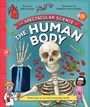 Rob Colson: The Spectacular Science of the Human Body, Buch