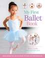 Kate Castle: My First Ballet Book, Buch