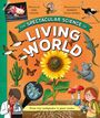 Kingfisher Books: The Spectacular Science of the Living World, Buch