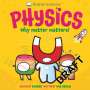 Dan Green: Basher Science: Physics, Buch