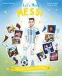 Catherine Saunders: Let's Meet Messi, Buch