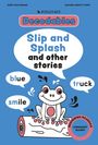 Oben steht „Decodables“. „Slip and Splash and other stories“. Ein Frosch sitzt auf einem Baumstamm, umgeben von Wassertropfen.