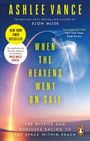 Ashlee Vance: When The Heavens Went On Sale, Buch