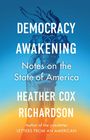 Heather Cox Richardson: Democracy Awakening, Buch