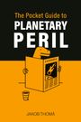 Jakob Thomä: The Pocket Guide to Planetary Peril, Buch