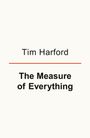 Tim Harford: The Measure of Everything, Buch