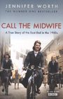 Jennifer Worth: Call The Midwife, Buch
