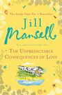 Jill Mansell: The Unpredictable Consequences of Love, Buch
