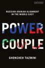 Ghoncheh Tazmini: Power Couple, Buch