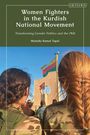 Mustafa Kemal Topal: Women Fighters in the Kurdish National Movement, Buch