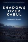 "Shadows Over Kabul" von Hamdullah Mohib & Tam Hussein. Abendliche Stadtansicht mit Hügeln im Hintergrund.