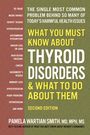 Pamela Wartian Smith: What You Must Know about Thyroid Disorders, Second Edition, Buch