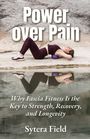 Sytera Field: Power over Pain, Buch