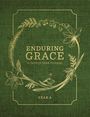 Concordia Publishing House: Enduring Grace: A Church Year Journal, Year a, Buch