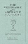Tom Hardt: The Venerable and Adorable Eucharist, Buch