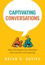 Brian Davies: Captivating Conversations, Buch