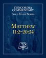 "Concordia Commentary Bible Study Series. Matthew 11:2–20:34." Illustration von Jesus mit Jüngern, blaues Farbschema.