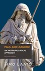 Titel „Paul and Judaism: An Anthropological Approach, Second Edition“ von Timo Laato. Skulptur eines bärtigen Mannes in Roben mit Buch und Schwert.