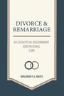 „DIVORCE & REMARRIAGE“, „ECCLESIASTICAL DISCERNMENT AND PASTORAL CARE“, „BENJAMIN T. G. MAYES“. Zwei verschlungene Ringe.