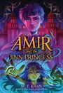 M T Khan: Amir and the Jinn Princess, Buch