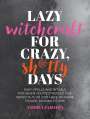 Andrea Samayoa: Lazy Witchcraft for Crazy Sh*tty Days, Buch