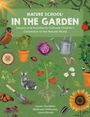 Stephanie Hathaway: Nature School: In the Garden, Buch