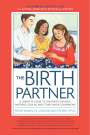 Penny Simkin: The Birth Partner, 6th Revised Edition, Buch