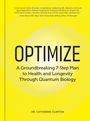 Catherine Clinton: Optimize, Buch
