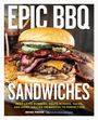 Brad Prose: Epic BBQ Sandwiches, Buch