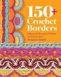 Bernadette Baldelli: 150+ Crochet Borders, Buch