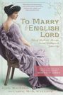 Gail Maccoll: To Marry an English Lord, Buch
