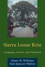 Selase W Williams: Sierra Leone Krio, Buch