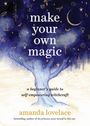 Amanda Lovelace: Make Your Own Magic, Buch