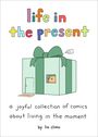 Liz Climo: Life in the Present, Buch