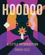 Donyae Coles: Hoodoo, Buch