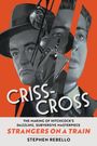 Stephen Rebello: Criss-Cross, Buch