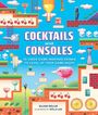 Elias Eells: Cocktails and Consoles, Buch