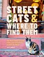 Jeff Bogle: Street Cats & Where to Find Them, Buch