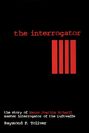 Raymond F Toliver: The Interrogator, Buch
