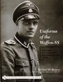 Michael D Beaver: Uniforms of the Waffen-SS, Buch