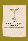 Cece Bailey Page: The Bar(c)Art Book, Buch
