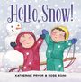 Katherine Pryor: Hello, Snow!, Buch