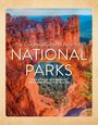 Nancy J Hajeski: The Complete Guide to America's National Parks, Buch